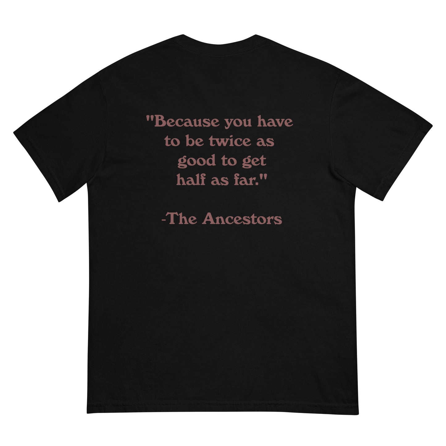 The Ancestors' Tee